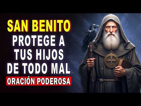ORACIÓN A SAN BENITO para Expulsar Pobreza, Deudas, Envidias y Todo Mal ✝️🙏