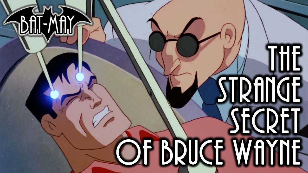 The Strange Secret Of Bruce Wayne - Bat-May - YouTube