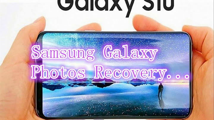 How to recover permanently deleted photos from samsung s10