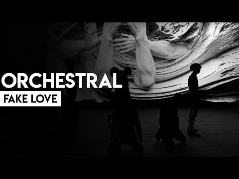 Bts 'Fake Love' Orchestral Cover