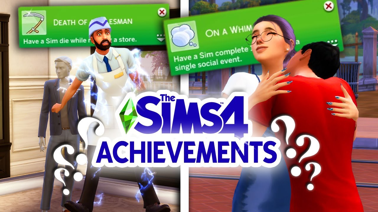 trying to get every sims 4 achievement #2