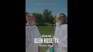 Glen Rose, TX | Returning To The Ancient Paths