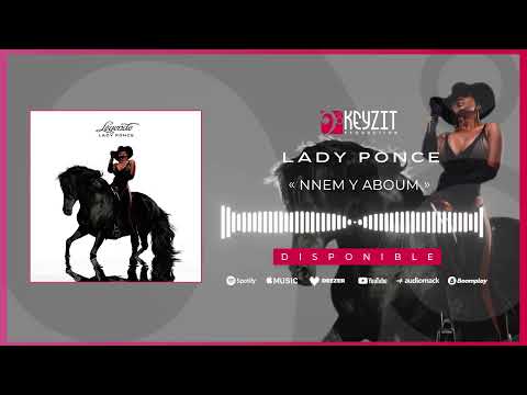 LADY PONCE - NNEM Y ABOUM (Audio)