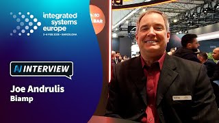 ISE 2026: AV Interview with Joe Andrulis, Biamp