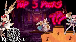 Top 5 favorite characters everyone should get - King's Raid