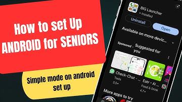 How to set Up ANDROID for SENIORS. Simple mode on android set up.