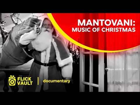 Mantovani: Music of Christmas | Full HD Movies For Free | Flick Vault