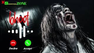 Bhoot coming ringtone || Bhoot live this place ringtone // New Hindi Ringtone // New Ringtone 2022