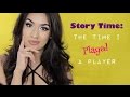 Story Time: The time I played a player