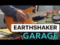 【EARTHSHAKER】GARAGE guitar cover ギターコピー