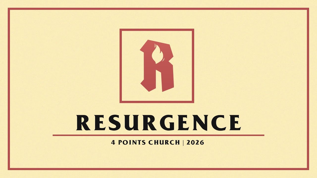 Resurgence - Week 2