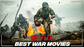 Top 10 Best WAR Movies on Netflix To Watch Right Now! - 2022 | Top Listed Action Movies Of Netflix