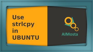 Use strlcpy in ubuntu 18.04