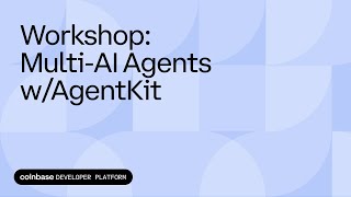 Workshop: Multi-AI Agents w/AgentKit