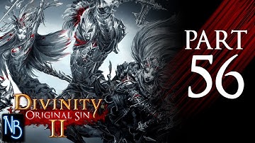 Divinity: Original Sin 2 Walkthrough Part 56 No Commentary