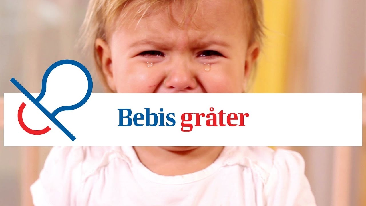 Varför gråter bebisen? | Tips till småbarnsföräldrar - YouTube