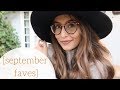 SEPTEMBER FAVORITES // new glasses & home things!