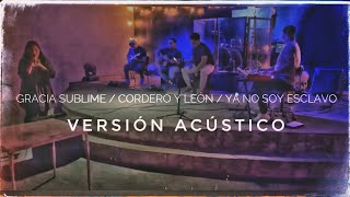 Gracia sublime / Cordero y León / Ya no soy Esclavo - Versión Acústico ❤️‍??? | Jehova Jhire