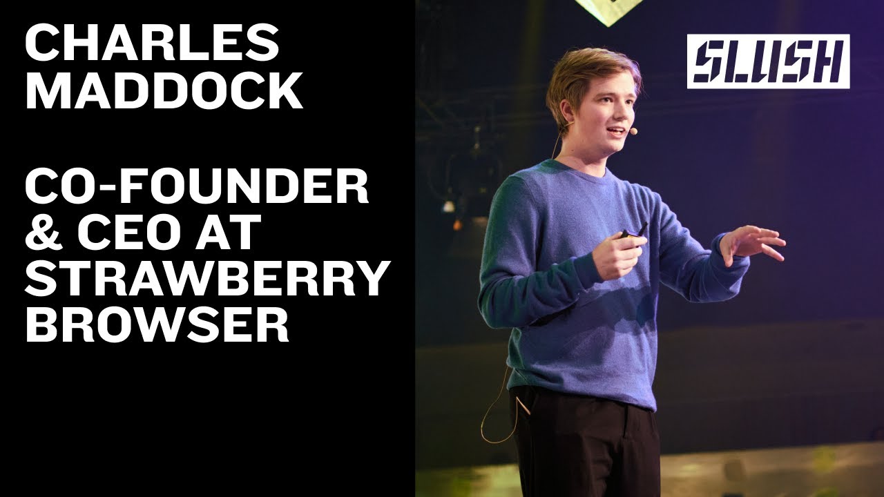 Charles Maddock, Co-founder & CEO at Strawberry Browser | Slush 2025