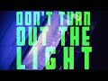 Dont turn out the light feat chapter 13