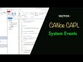 Canoe capl  how to use system events