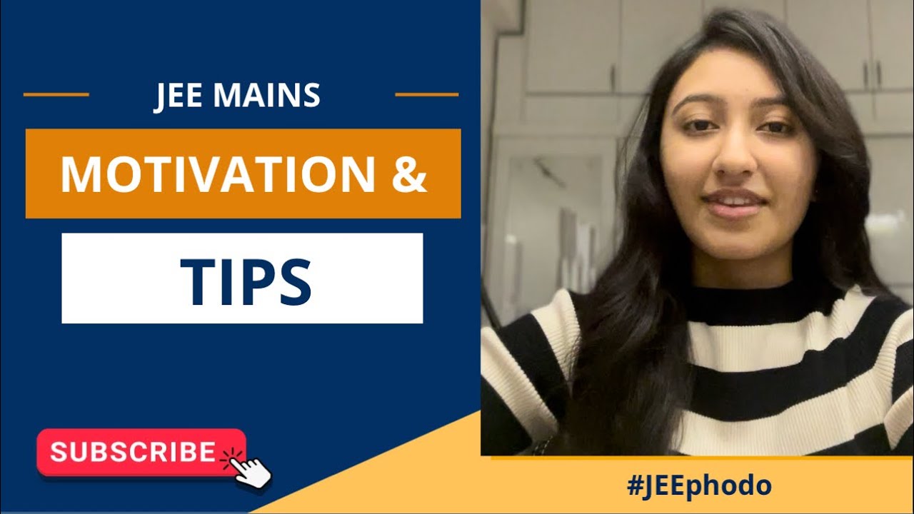 JEE MAINS Motivation | Last 2 Months | Strategy & Tips | IIT DELHI ...
