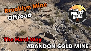 Offroad Adventure | Brooklyn Gold Mine | Joshua Tree National Park