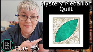 Medallion Mystery Quilt with Lisa Capen Quilts - Clue 6