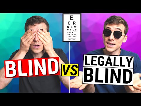 Blind VS Legally Blind (What is Legal Blindness)