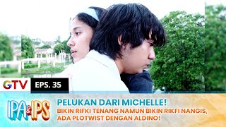 PELUKAN MICHELLE! Bikin Rifki Berurai Air Mata Karena Kata-katanya! | IPA IPS | EPS.35 (2/2)