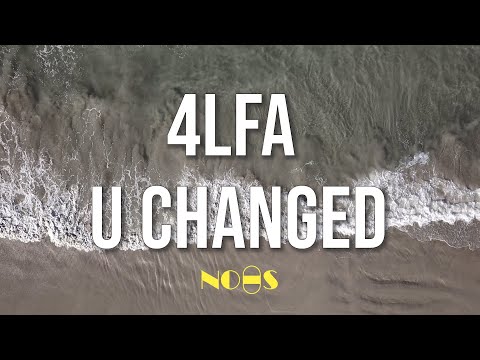 4LFA U Changed Parole Lyrics On Screen