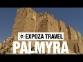 Palmyra (Syria) Vacation Travel Video Guide