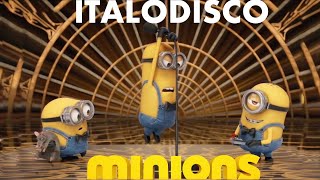 Italodisco ft. Minions ∞ The Kolors