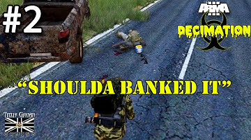 #2 ArmA 3 Mod Decimation: "Shoulda Banked It"