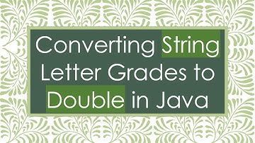 Converting String Letter Grades to Double in Java