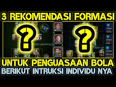 INDO268 x ELIN188 - 3 REKOMENDASI FORMASI PENGUASAAN BOLA TERBAIK DI EFOOTBALL 2026 MOBILE