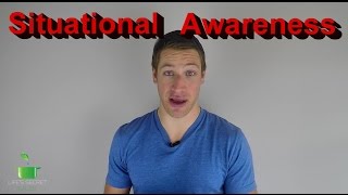 How To Build Situational Awareness The Easy Way! Wealth