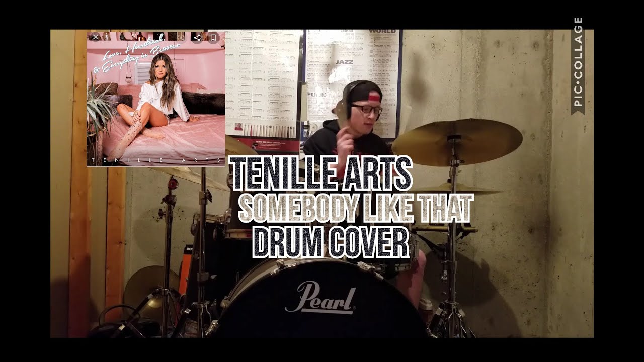 Tenille Arts Somebody Like That (Drum cover)