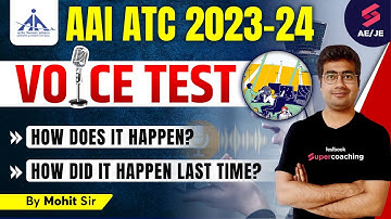 AAI ATC Voice Test | AAI ATC Voice Test kaise hota hain | How to Crack AAI ATC Voice Test |Mohit Sir