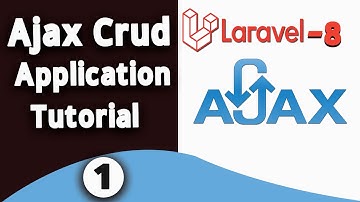 #1 Laravel 8 Ajax Crud Overview