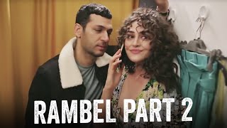 #RamBel Sahneler | Part 2