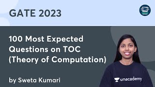 100 Most Expected Questions on TOC (Theory of Computation) | GATE CS IT | Sweta Kumari