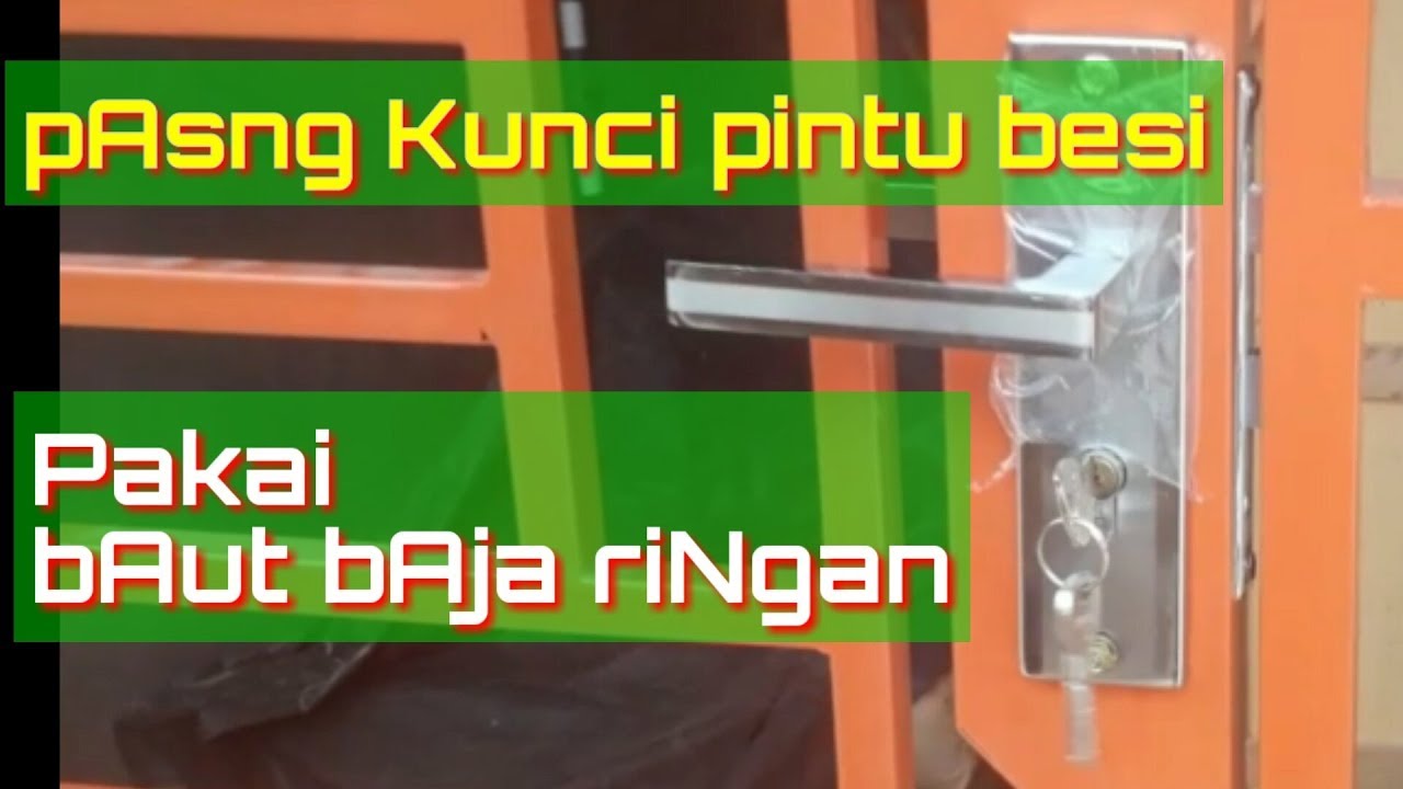  Cara  gampang memasang kunci pintu  besi  YouTube