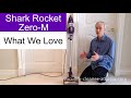 Shark Rocket with Zero M - What We Love