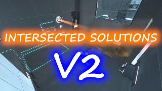 Portal 2: Workshop Map - Intersected Solutions [V2]