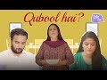 Qubool Hai | Why Not | Life Tak