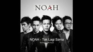 Download lagu No Drum No Vocal - NOAH - Tak Lagi Sama