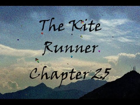 The Kite Runner Chapter 25 Summary - YouTube