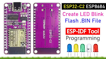 ESP32-C2 ESP8684 LED Blink on GPIO Pin | Flash .BIN with Esptool (Full Beginner Guide)