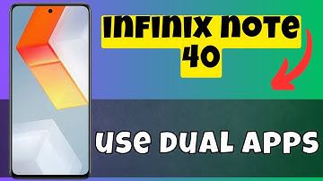 Dual Apps infinix Note 40 || How to use dual apps || Dual apps settings || How to set dual apps